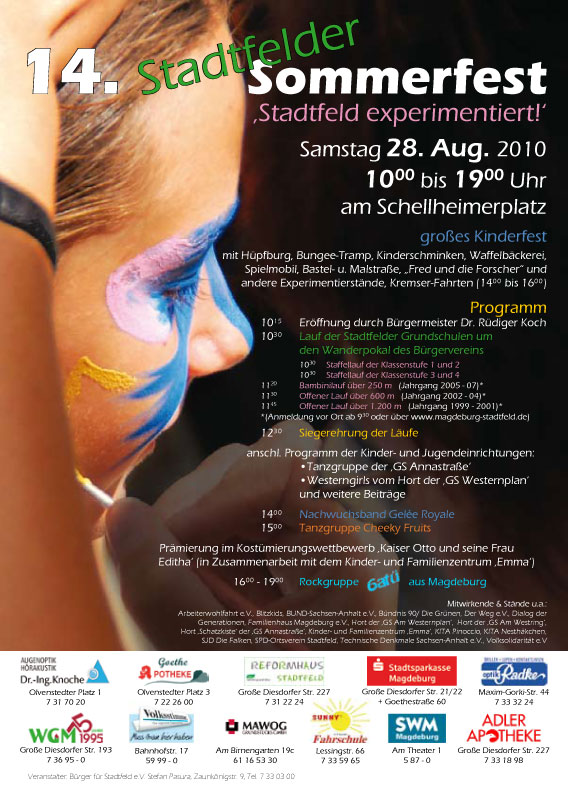 Samstag 28. Aug. 2010, 10.00 bis 19.00 Uhr, am Schellheimerplatz