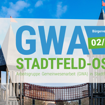 Versammlung der GWA Stadtfeld-Ost 02/2020