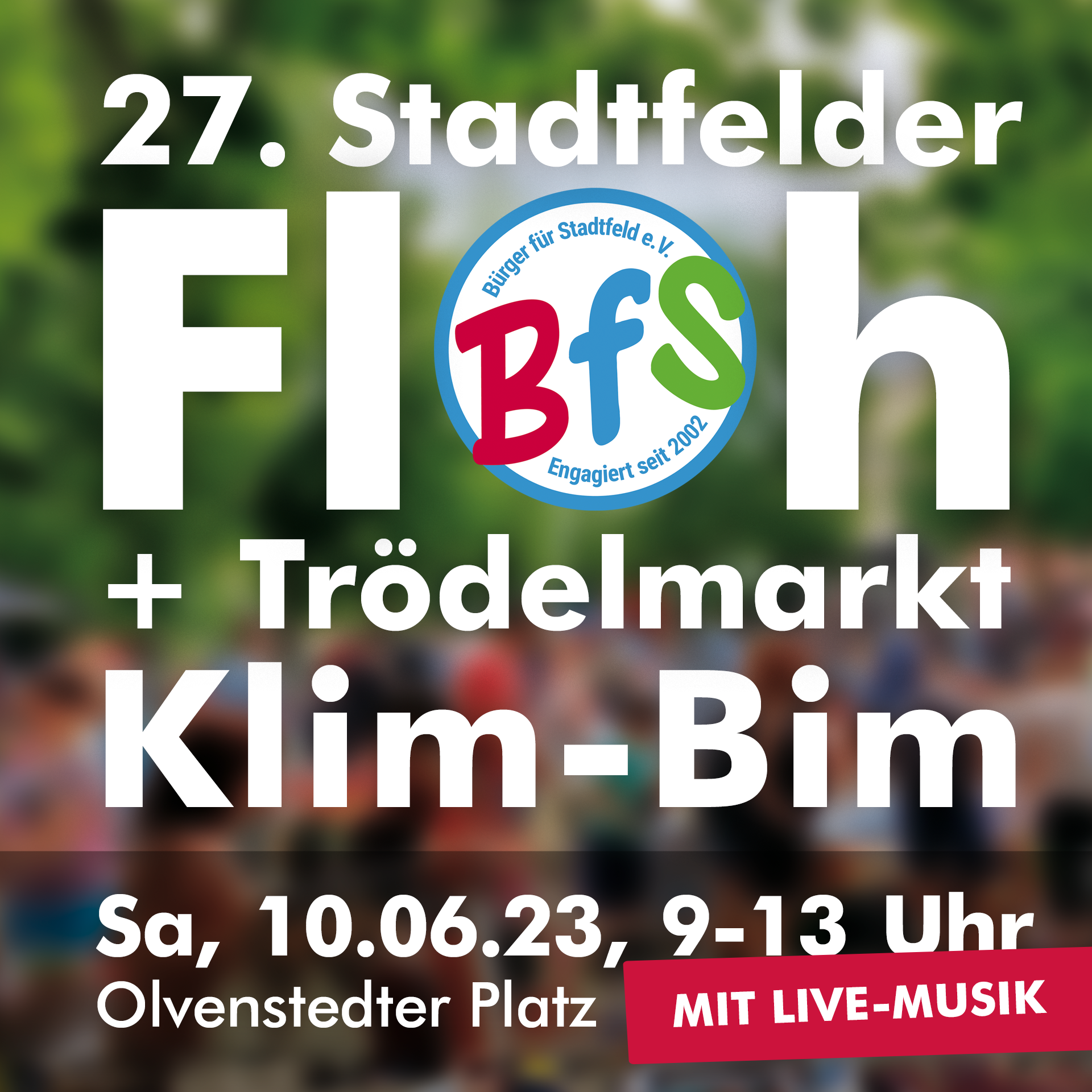 27. Stadtfelder Floh- und Trödelmarkt „Klim-Bim“